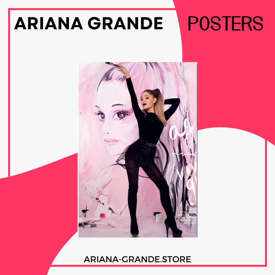 ARIANA GRANDE Posters - Ariana Grande Store